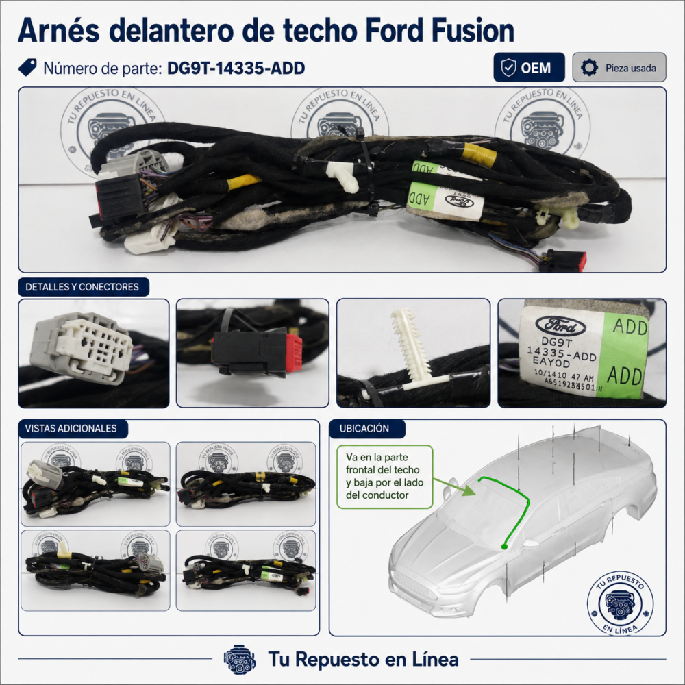 6ad6f5f1-2ed0-4794-bf6a-0b1edcaa2904 Arnés Techo Delantero Ford Fusion 2013-2016 Dg9t-14335-add