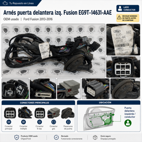 b6645ef7-be83-4e57-9a11-eef19f9eba5d Ford Fusion 2014 Arnés Puerta Izquierda Eg9t-14631 Oem