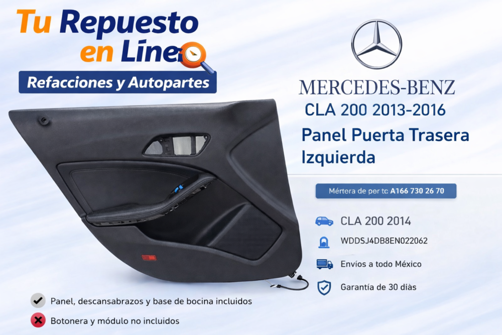 d51fd552-76d5-496e-931d-22f0dab94cf5 Mercedes Benz CLA 200 2013-2016 Panel Puerta Trasera Izq A166 730 26 70