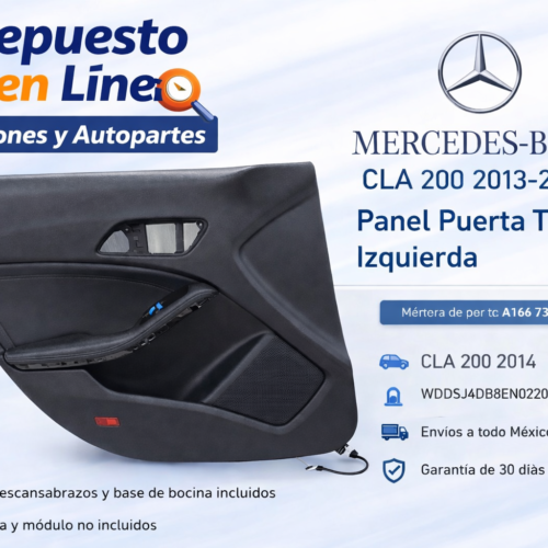 Mercedes Benz CLA 200 2013-2016 Panel Puerta Trasera Izq A166 730 26 70