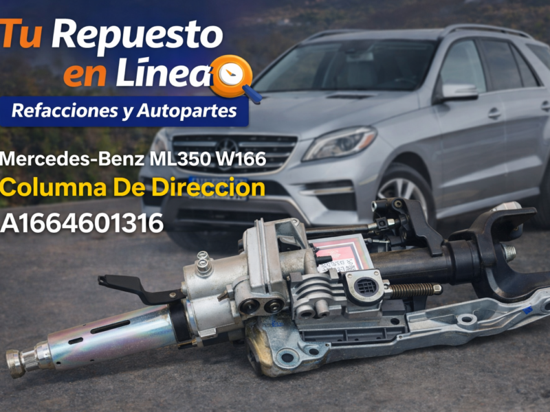 d7d3796e-e31b-4247-8294-5eff03acdcfe Mercedes-Benz ML350 2012-2015 Columna De Dirección A1664601316