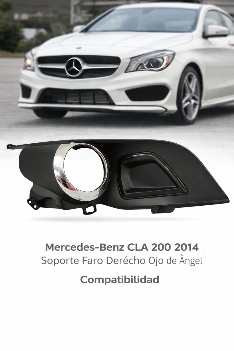 Mercedesbenz Cla 200 2014 Soporte Faro Derecho Ojo De Ángel