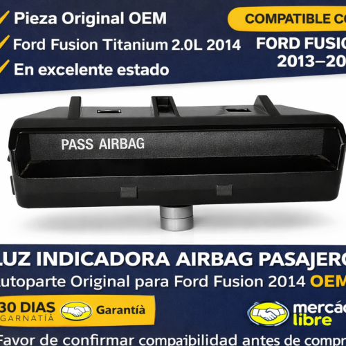 1123b272-5b3b-4b48-afea-0ea6041f02b6 Ford Fusion 2014 Luz Indicadora Airbag Pasajero Oem DS73-14B418-BDW