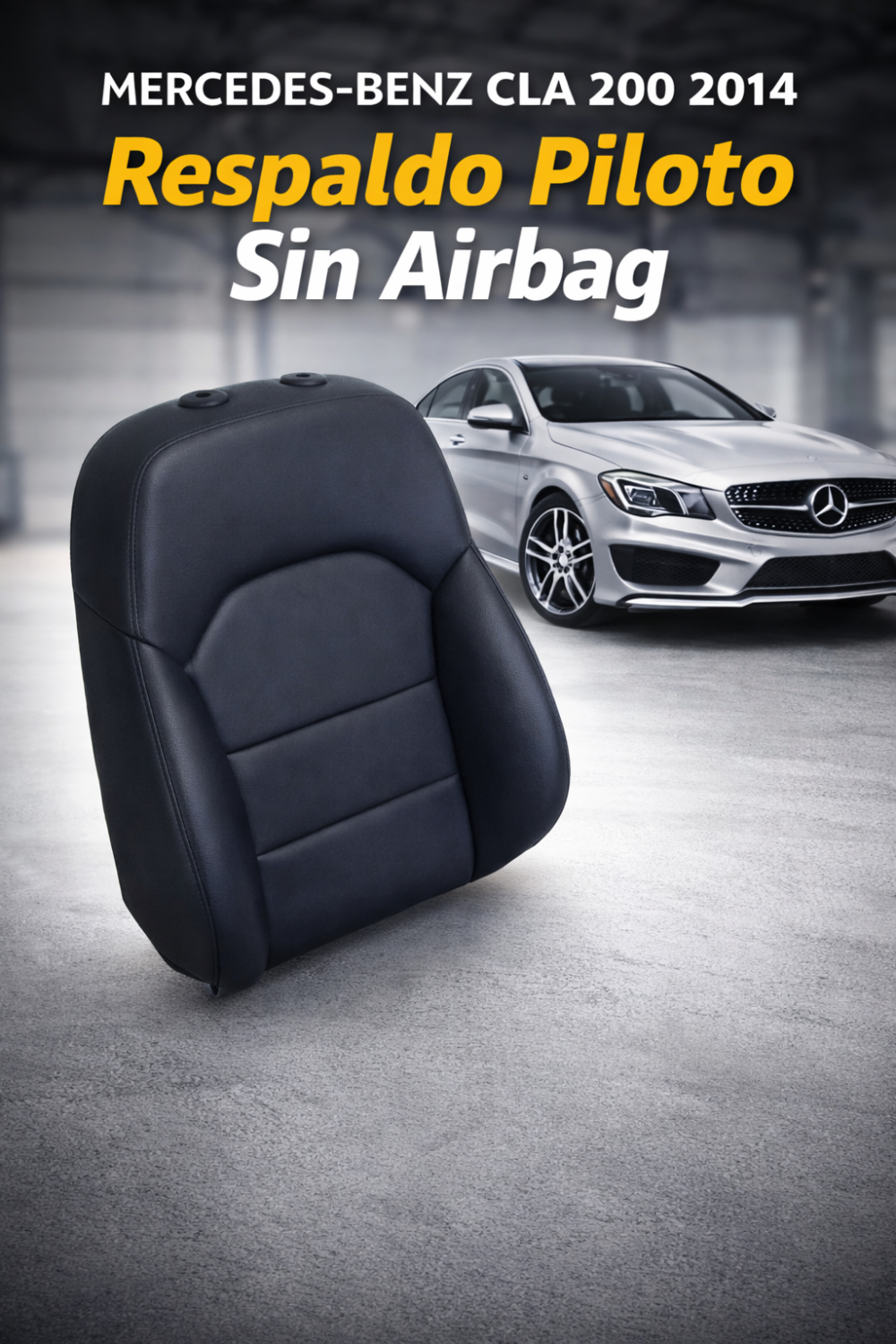 Mercedes-benz Cla 200 2014 Respaldo Piloto Sin Airbag