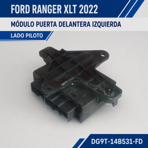11 Ford Ranger Xlt 2022 Módulo Puerta Izq Dg9t-14b531-fd