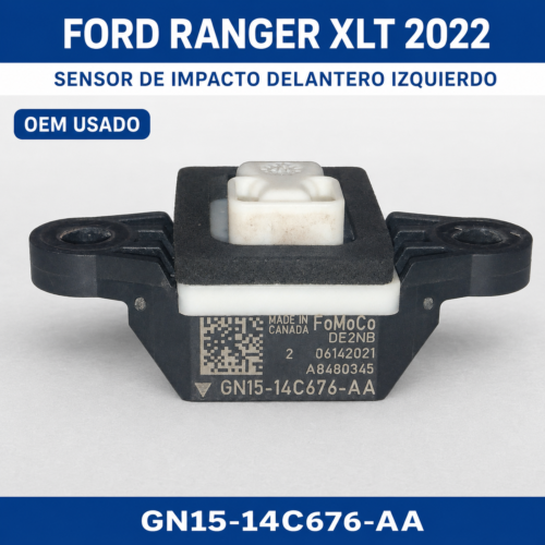 27d7c1c6-9d0c-4b82-b3e3-2c697027e2b3 Ford Ranger Xlt 2017- 2022 Sensor Impacto Gn15-14c676-aa